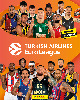 TURKISH AIRLINES EUROLEAGUE 2024/25 TURKISH AIRLINES EUROLEAGUE 2024/25